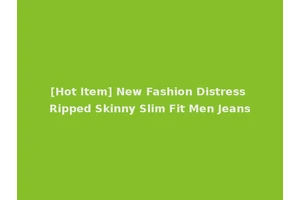 [Hot Item] New Fashion Distress Ripped Skinny Slim Fit Men Jeans
