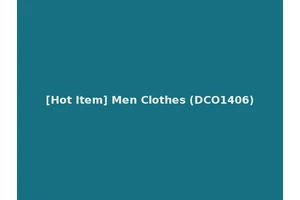 [Hot Item] Men Clothes (DCO1406)