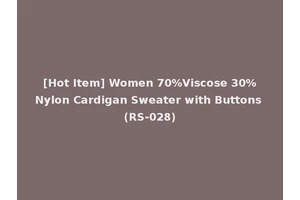 [Hot Item] Women 70%Viscose 30%Nylon Cardigan Sweater with Buttons (RS-028)