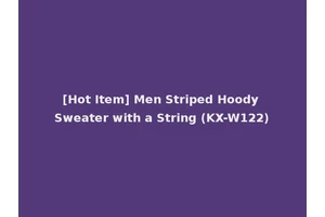 [Hot Item] Men Striped Hoody Sweater with a String (KX-W122)
