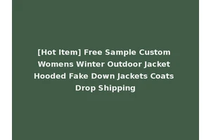 [Hot Item] Free Sample Custom Womens Winter Outdoor Jacket Hooded Fake Down Jackets Coats Drop Shipping
