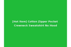 [Hot Item] Cotton Zipper Pocket Crewneck Sweatshirt No Hood