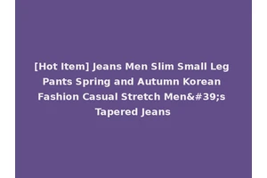 [Hot Item] Jeans Men Slim Small Leg Pants Spring and Autumn Korean Fashion Casual Stretch Men's Tapered Jeans