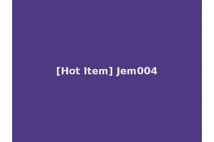 [Hot Item] Jem004