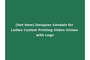[Hot Item] Designer Sandals for Ladies Custom Printing Slides Unisex with Logo