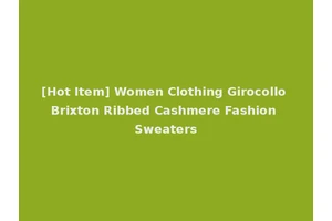 [Hot Item] Women Clothing Girocollo Brixton Ribbed Cashmere Fashion Sweaters