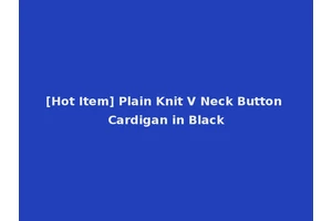 [Hot Item] Plain Knit V Neck Button Cardigan in Black