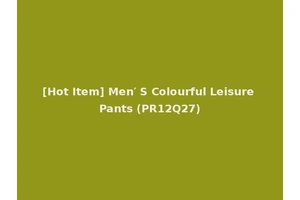 [Hot Item] Men′ S Colourful Leisure Pants (PR12Q27)