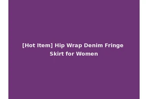 [Hot Item] Hip Wrap Denim Fringe Skirt for Women