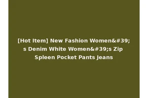 [Hot Item] New Fashion Women's Denim White Women's Zip Spleen Pocket Pants Jeans