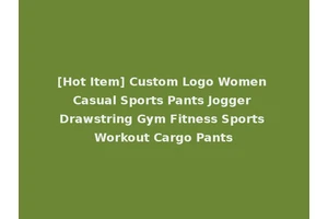 [Hot Item] Custom Logo Women Casual Sports Pants Jogger Drawstring Gym Fitness Sports Workout Cargo Pants