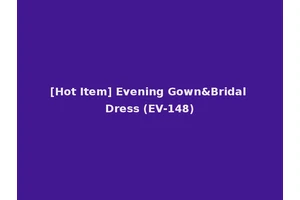 [Hot Item] Evening Gown&Bridal Dress (EV-148)
