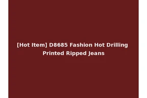 [Hot Item] D8685 Fashion Hot Drilling Printed Ripped Jeans