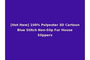 [Hot Item] 100% Polyester 3D Cartoon Blue Stitch Non-Slip Fur House Slippers