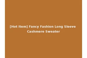 [Hot Item] Fancy Fashion Long Sleeve Cashmere Sweater