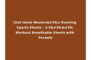 [Hot Item] Women's Running Sports Shorts - 2.5'' Workout Breathable Shorts with Pockets