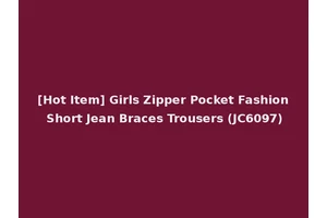 [Hot Item] Girls Zipper Pocket Fashion Short Jean Braces Trousers (JC6097)