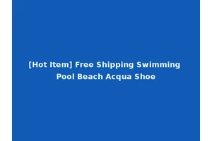 [Hot Item] Free Shipping Swimming Pool Beach Acqua Shoe
