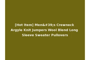 [Hot Item] Men's Crewneck Argyle Knit Jumpers Wool Blend Long Sleeve Sweater Pullovers