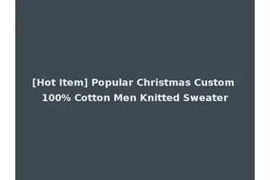 [Hot Item] Popular Christmas Custom 100% Cotton Men Knitted Sweater