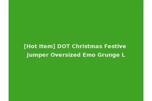 [Hot Item] DOT Christmas Festive Jumper Oversized Emo Grunge L