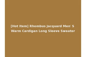 [Hot Item] Rhombus Jacquard Men′ S Warm Cardigan Long Sleeve Sweater