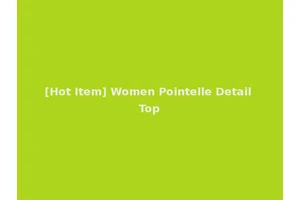 [Hot Item] Women Pointelle Detail Top