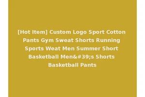 [Hot Item] Custom Logo Sport Cotton Pants Gym Sweat Shorts Running Sports Weat Men Summer Short Basketball Men's Shorts Basketball Pants