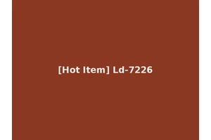 [Hot Item] Ld-7226