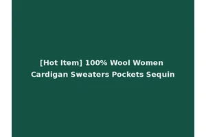 [Hot Item] 100% Wool Women Cardigan Sweaters Pockets Sequin
