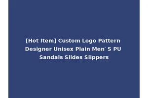 [Hot Item] Custom Logo Pattern Designer Unisex Plain Men′ S PU Sandals Slides Slippers