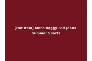 [Hot Item] Mens Baggy Fad Jeans Summer Shorts