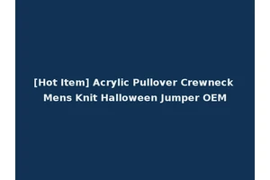 [Hot Item] Acrylic Pullover Crewneck Mens Knit Halloween Jumper OEM