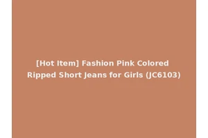 [Hot Item] Fashion Pink Colored Ripped Short Jeans for Girls (JC6103)