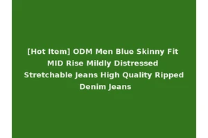 [Hot Item] ODM Men Blue Skinny Fit MID Rise Mildly Distressed Stretchable Jeans High Quality Ripped Denim Jeans