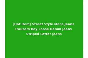 [Hot Item] Street Style Mens Jeans Trousers Boy Loose Denim Jeans Striped Letter Jeans