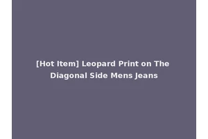 [Hot Item] Leopard Print on The Diagonal Side Mens Jeans