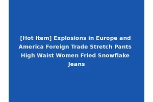 [Hot Item] Explosions in Europe and America Foreign Trade Stretch Pants High Waist Women Fried Snowflake Jeans