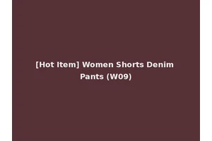 [Hot Item] Women Shorts Denim Pants (W09)