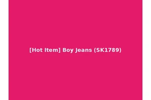 [Hot Item] Boy Jeans (SK1789)