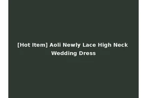 [Hot Item] Aoli Newly Lace High Neck Wedding Dress