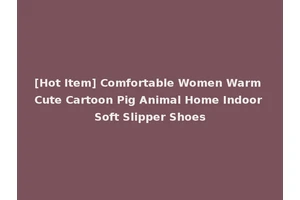 [Hot Item] Comfortable Women Warm Cute Cartoon Pig Animal Home Indoor Soft Slipper Shoes