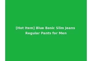 [Hot Item] Blue Basic Slim Jeans Regular Pants for Men