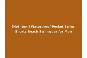 [Hot Item] Waterproof Pocket Swim Shorts Beach Swimwear for Men