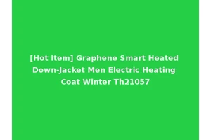 [Hot Item] Graphene Smart Heated Down-Jacket Men Electric Heating Coat Winter Th21057