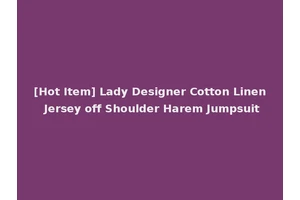 [Hot Item] Lady Designer Cotton Linen Jersey off Shoulder Harem Jumpsuit