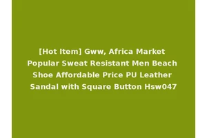 [Hot Item] Gww, Africa Market Popular Sweat Resistant Men Beach Shoe Affordable Price PU Leather Sandal with Square Button Hsw047