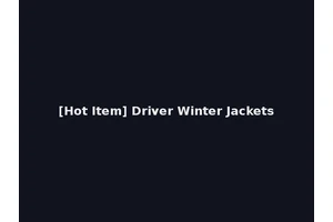 [Hot Item] Driver Winter Jackets