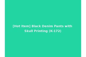 [Hot Item] Black Denim Pants with Skull Printing (K-172)