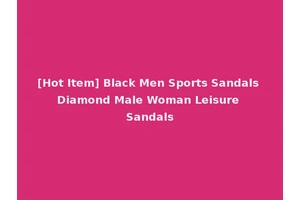 [Hot Item] Black Men Sports Sandals Diamond Male Woman Leisure Sandals